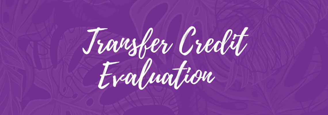 Transfer Credit Evaluation