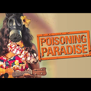 Poisoning Paradise